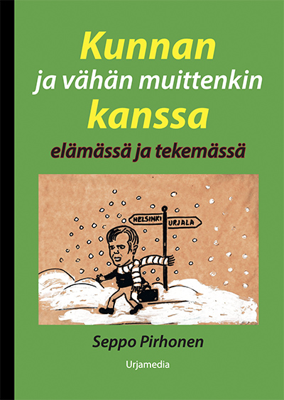 Kunnan ja vähän muittenkin kanssa